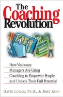 The Coaching Revolution: How Visionary Managers Are Using Coaching to Empower People and Unlock Their Full Porential артикул 12001d.